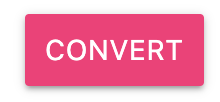 Convert Button