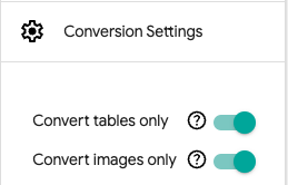 Convert Tables or Images Only