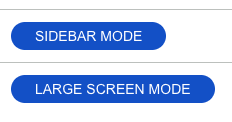 Sidebar Mode and Large Screen Mode Buttons